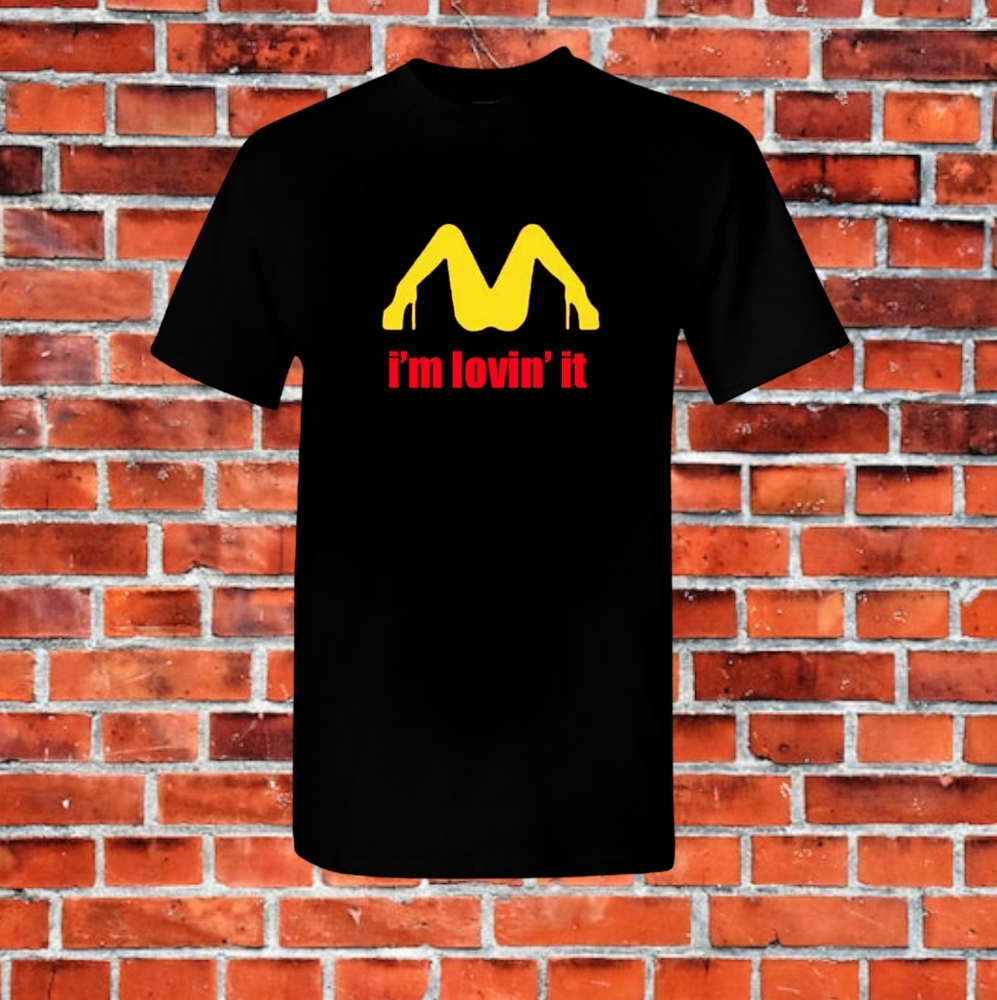 Men's Dirty Humor T-shirt Funny Potty Humor Tee I'm Lovin' It T-shirt